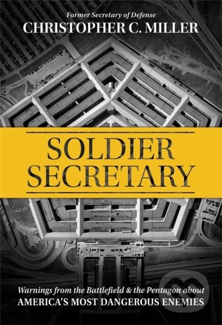 Kniha: Soldier Secretary (Christopher C. Miller). Center Street, 2023