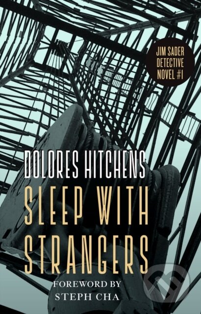 Levně Sleep with Strangers - Dolores Hitchens, Steph Cha - kniha z kategorie Beletria