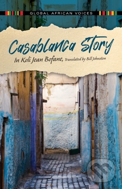 Kniha: Casablanca Story (In Koli Jean Bofane). Indiana University Press, 2022