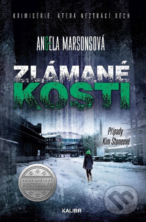 E-kniha: Zlámané kosti (Angela Marsonsová). Kalibr, 2025