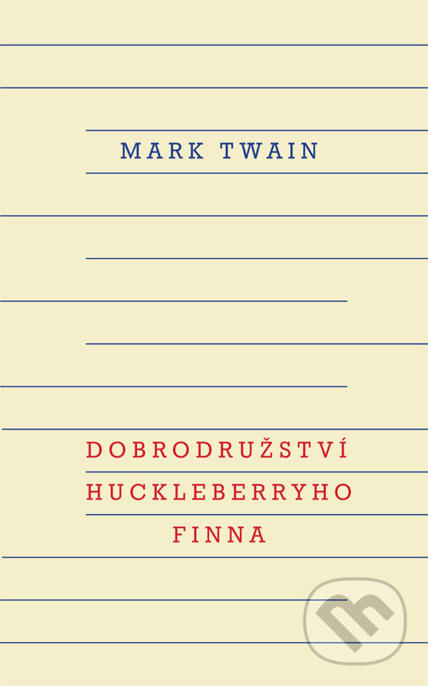 E-kniha: Dobrodružství Huckleberryho Finna (Mark Twain). Odeon, 2025