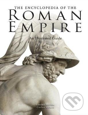 Levně Encyclopedia of the Roman Empire - Carlos Gomez