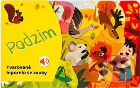 Levně Tvarované leporelo se zvuky - Podzim - kniha z kategorie Naučné knihy