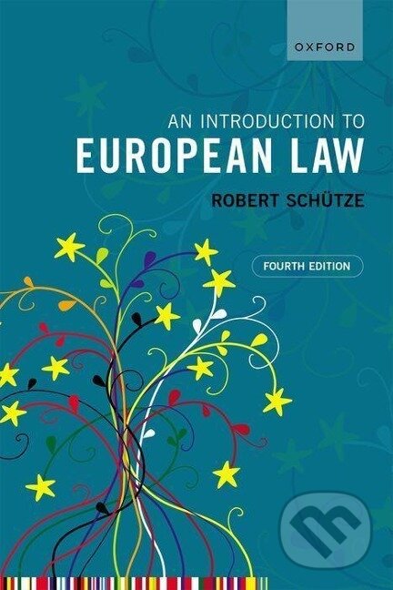 Levně An Introduction to European Law - Robert Schütze - kniha z kategorie Politológia a politika