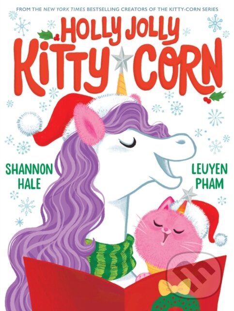 Levně Holly Jolly Kitty-Corn (A Picture Book) - Shannon Hale - kniha z kategorie Pre deti a mládež