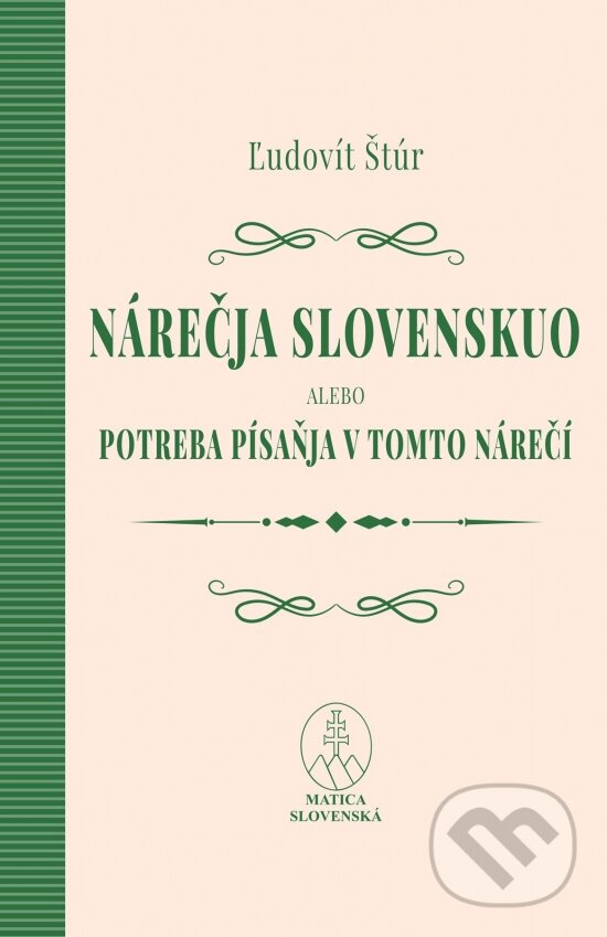 Levně Nárečja slovenskuo alebo potreba písaňja v tomto nárečí - kniha z kategorie Jazyková antropológia