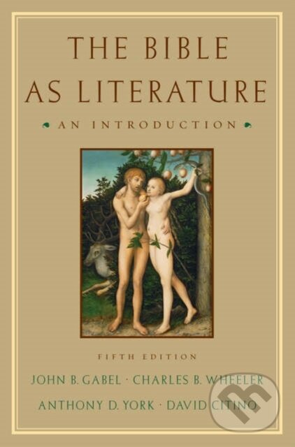 Levně The Bible as Literature - John B. Gabel - kniha z kategorie Filozofia