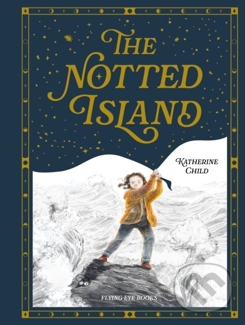 Levně The Notted Island - Katherine Child - kniha z kategorie Pre deti a mládež