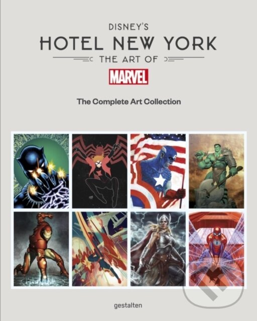Disneys Hotel New York (The Art of Marvel) - Gestalten, Marvel