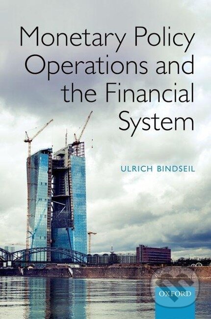 Levně Monetary Policy Operations and the Financial System - kniha z kategorie Financie