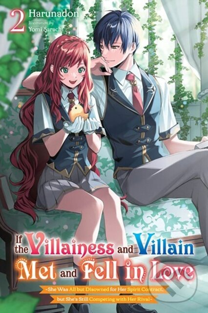Levně If the Villainess and Villain Met and Fell in Love, Vol. 2 (light novel) - kniha z kategorie Beletria