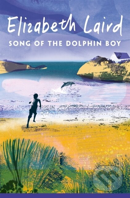 Levně Song of the Dolphin Boy - Elizabeth Laird - kniha z kategorie Pre deti a mládež