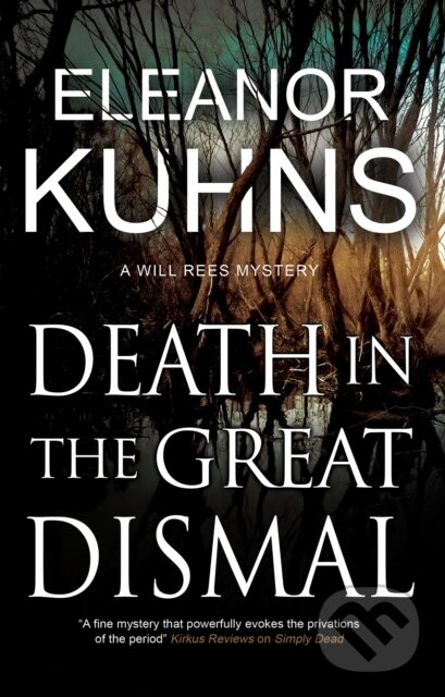 Levně Death in the Great Dismal - Eleanor Kuhns - kniha z kategorie Detektívky, trilery a horory