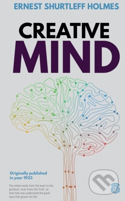 Levně Creative Mind - Ernest Shurtleff Holmes - kniha z kategorie Zdravie a životný štýl