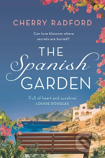 Levně The Spanish Garden (Escape to sunny Spain with this absolutely gorgeous and unputdownable summer romance!) - kniha z kategorie Romantika