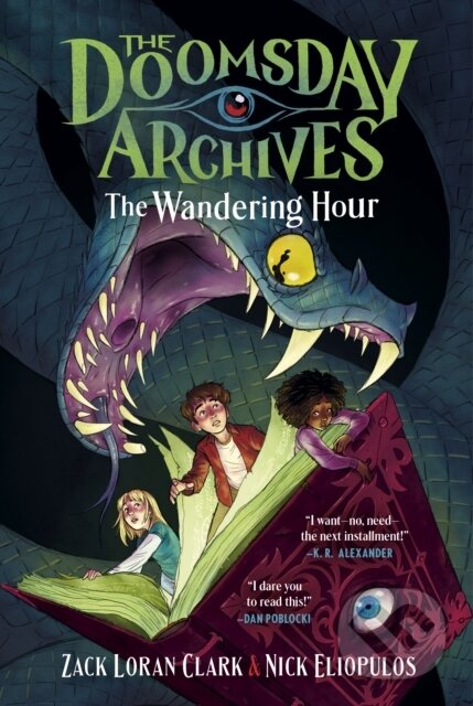 Kniha: The Doomsday Archives: The Wandering Hour (Zack Loran Clark). , 2025