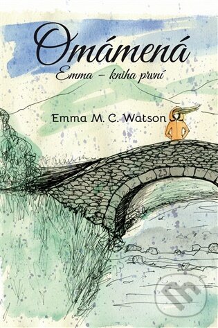 Levně Omámená - Emma M. C. Watson