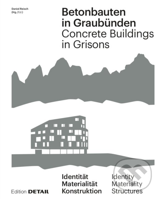 Levně Betonbauten in Graubunden - Concrete Buildings in Grisons - kniha z kategorie Stavebníctvo