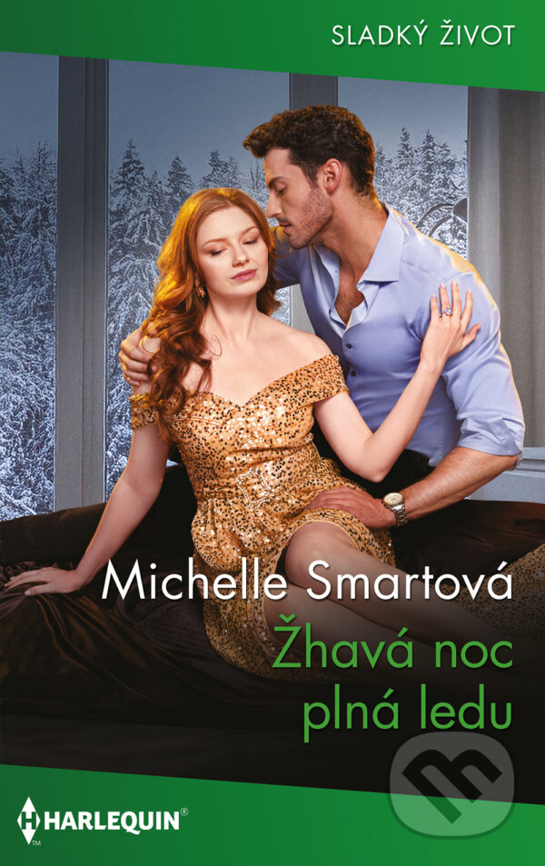 E-kniha: Žhavá noc plná ledu (Michelle Smart). HarperCollins, 2025