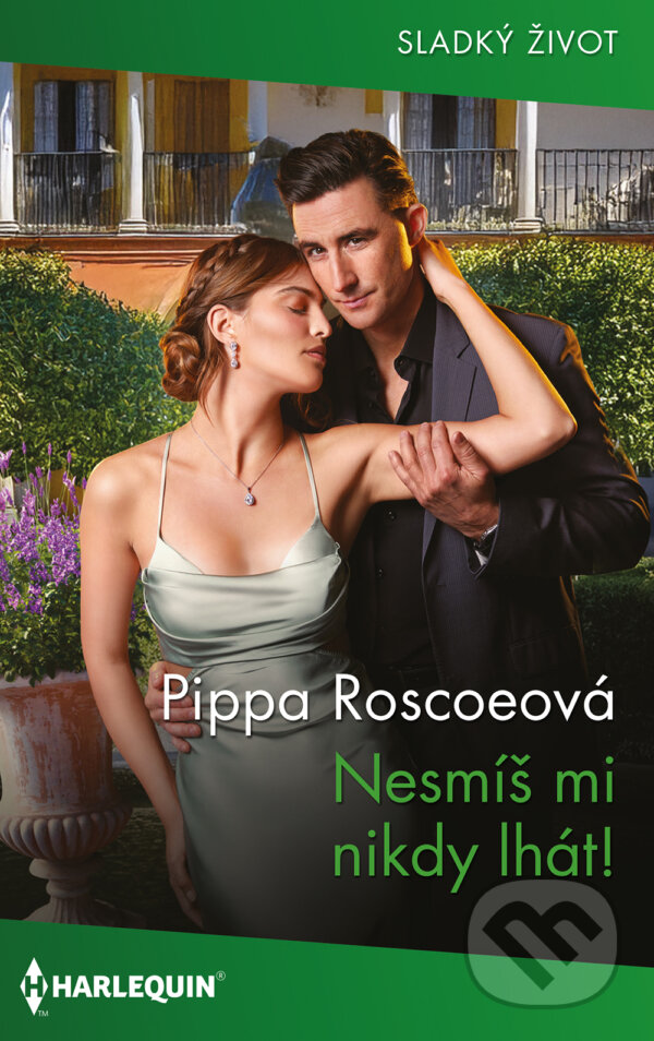 E-kniha: Nesmíš mi nikdy lhát! (Pippa Roscoe). HarperCollins, 2025