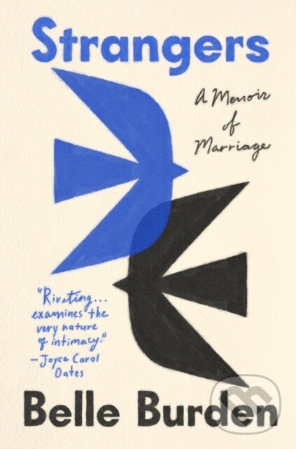 Levně Strangers (A Memoir of Marriage) - Belle Burden - kniha z kategorie Domáca liečba