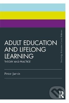 Levně Adult Education and Lifelong Learning - Peter Jarvis