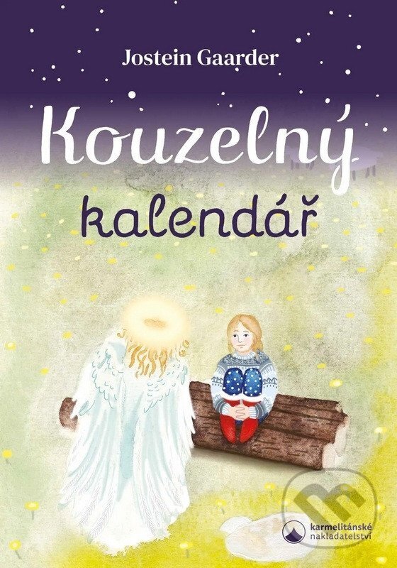 Levně Kouzelný kalendář - Jostein Gaarder - kniha z kategorie Beletria