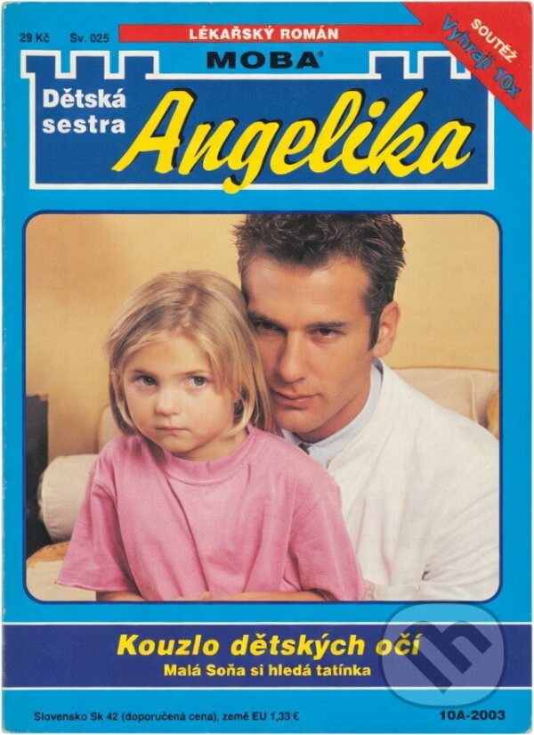 Kniha: Kouzlo dětských očí (Michaela Andrée). Moba, 2003