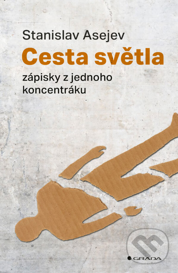 E-kniha: Cesta světla (Stanislav Asejev). Grada, 2025