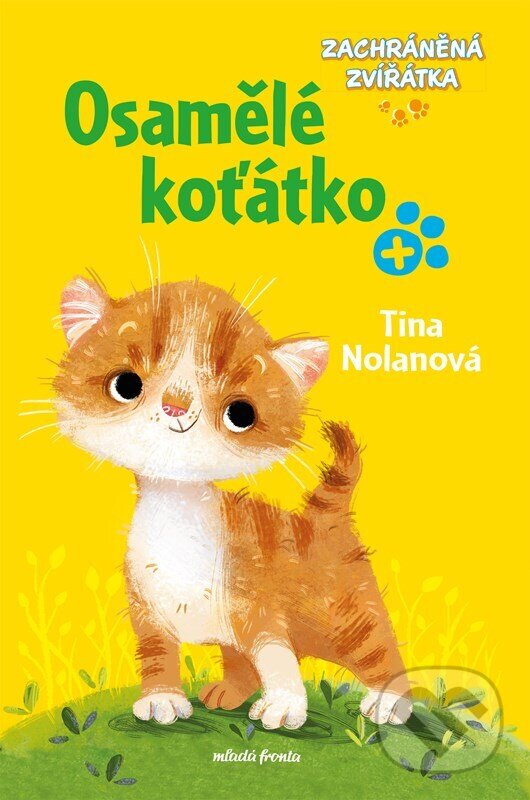 Levně Zachráněná zvířátka: Osamělé koťátko - Tina Nolan, Anna Chernysh (ilustrátor) - kniha z kategorie Rozprávky
