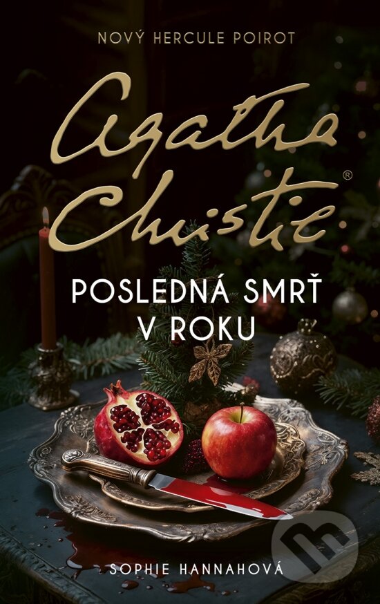 Kniha: Posledná smrť v roku (Sophie Hannah). Slovenský spisovateľ, 2026