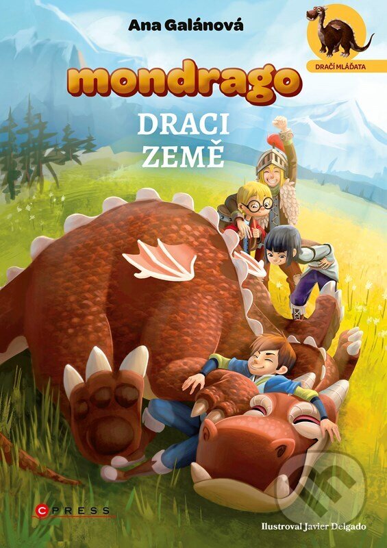 Levně Mondrago - Dračí mláďata: Draci země - Javier Delgado (ilustrátor), Ana Galán - kniha z kategorie Rozprávky