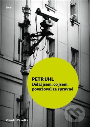 E-kniha: Petr Uhl (Zdenko Pavelka). , 2025