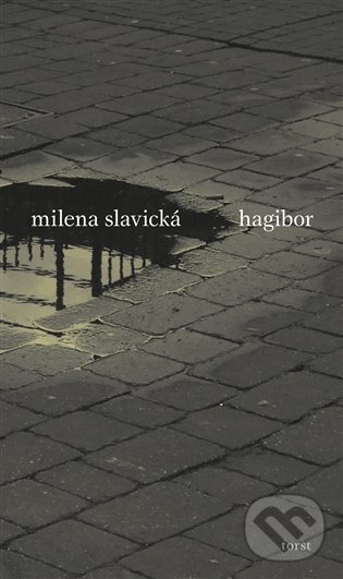 E-kniha: Hagibor (Milena Slavická). , 2025