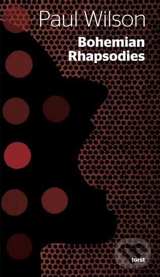 E-kniha: Bohemian Rhapsodies (Paul Wilson). , 2025