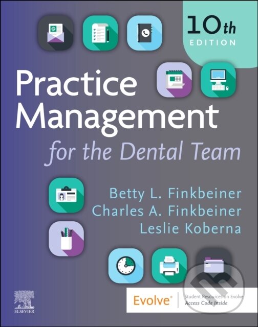 Levně Practice Management for the Dental Team (Tenth Edition) - kniha z kategorie Stomatológia a dentálna hygiena