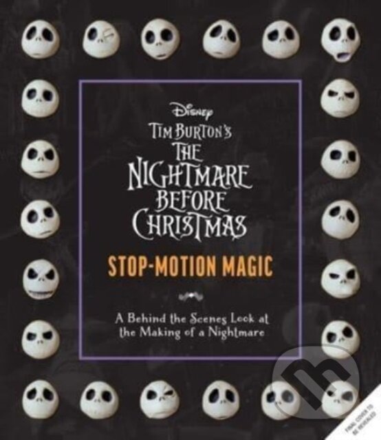 Levně Disney Tim Burtons Nightmare Before Christmas (The Ultimate Visual History) - kniha z kategorie Film