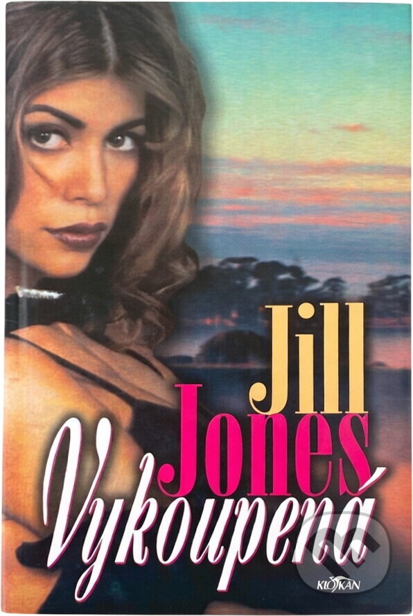Kniha: Vykoupená (Jill Jones). Alpress
