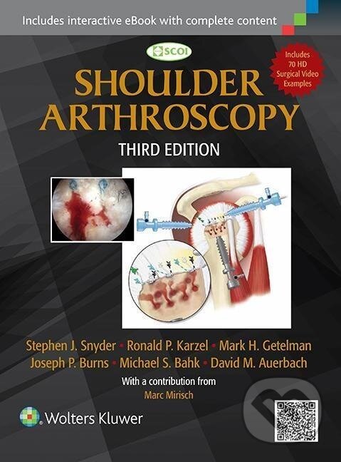 Kniha: Shoulder Arthroscopy (Stephen J. Snyder). Wolters Kluwer Health, 2014