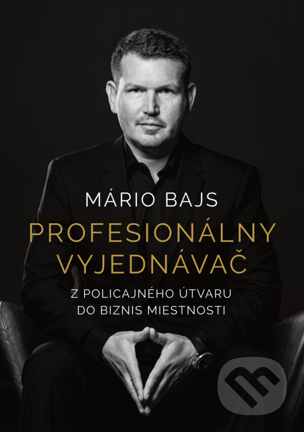 Kniha: Profesionálny vyjednávač (Mário Bajs). Ultimo Press, 2026
