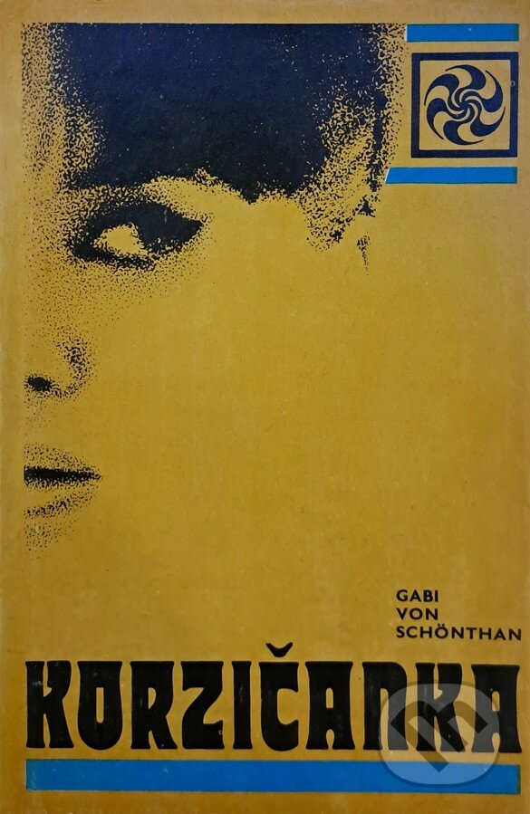 Kniha: Korzičanka (Gabi von Schönthan). Tatran, 1972