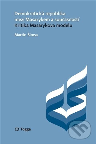 Levně Demokratická republika mezi Masarykem a současností - kniha z kategorie Reportáže a publicistika