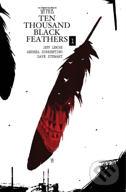 Levně Bone Orchard Mythos: Ten Thousand Black Feathers - Jeff Lemire - kniha z kategorie Beletria