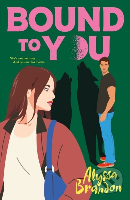 Levně Bound to You - Alyssa Brandon - kniha z kategorie Pre deti a mládež