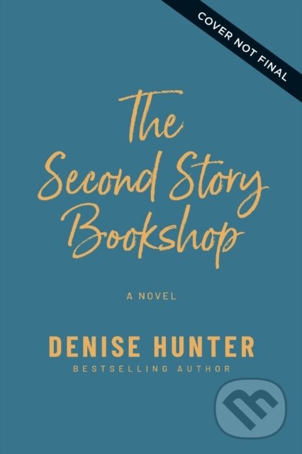 Levně The Second Story Bookshop (A delightful, sweet, second chance romance) - kniha z kategorie Spoločenská beletria