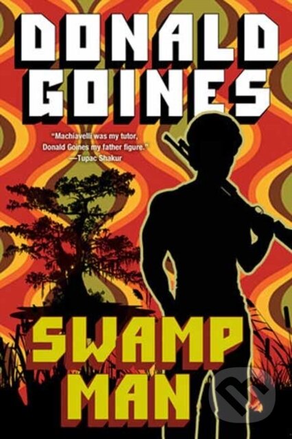 Levně Swamp Man - Donald Goines - kniha z kategorie Beletria
