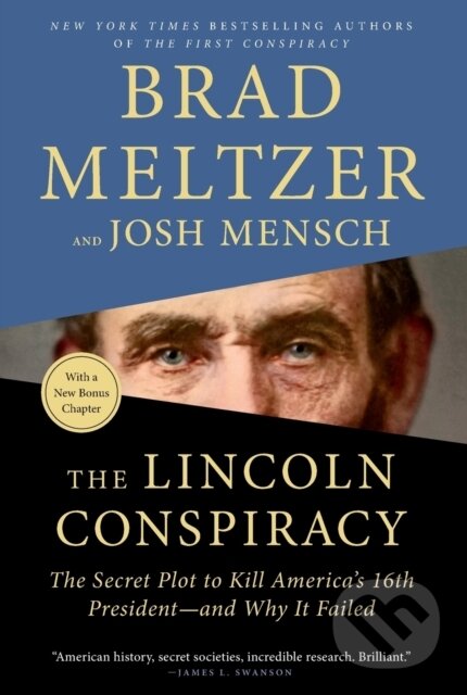 Levně Lincoln Conspiracy (The Secret Plot to Kill America's 16th President--and Why It Failed) - kniha z kategorie Životopisy, reportáže a myšlienky