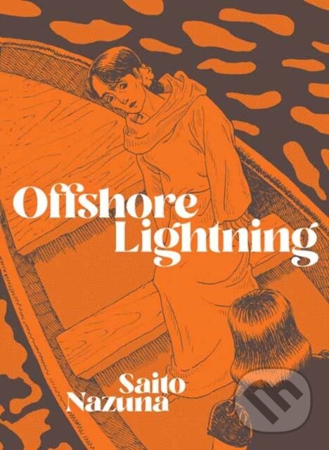 Levně Offshore Lightning - Alexa Frank, Saito Nazuna - kniha z kategorie Komiksy