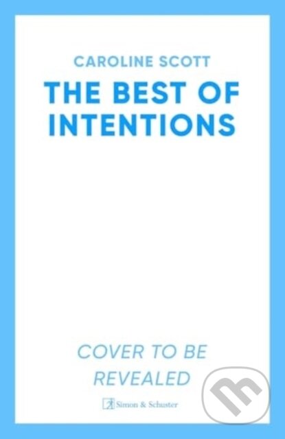 Levně The Best of Intentions (charming and loveable, 'Perfect for fans of Dear Mrs Bird') - kniha z kategorie Beletria