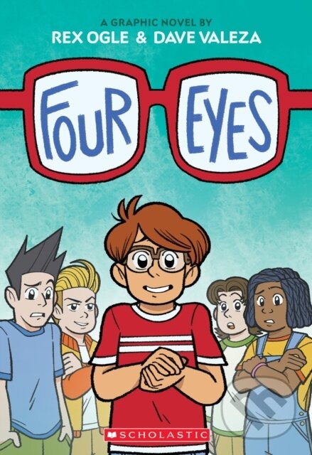 Levně Four Eyes - Rex Ogle - kniha z kategorie Pre deti a mládež
